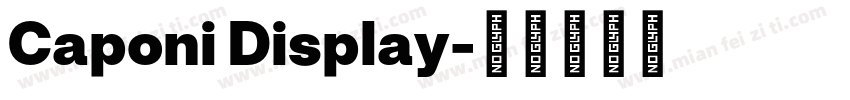 Caponi Display字体转换